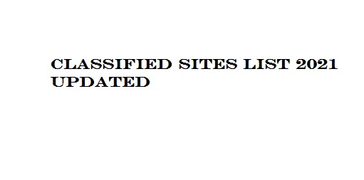 Classified Sites list 2021 Updated